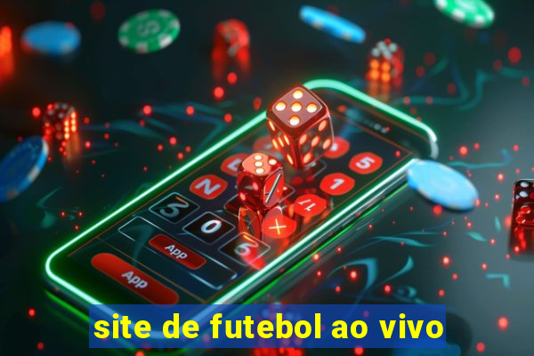 site de futebol ao vivo